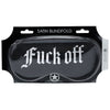 OUCH! Satin Mask - Fuck Off - Black Printed Eye Mask - OU1066BLK