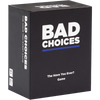 Bad Choices-866157000375